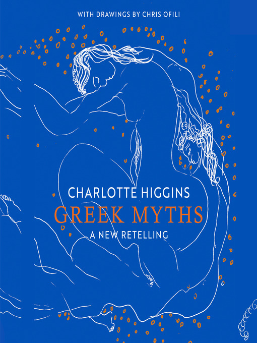 Title details for Greek Myths by Charlotte Higgins - Available
